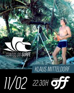 Programa Contos do Surfe - Klaus Mitteldorf